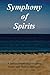 Symphony of Spirits: A Native American Love Story