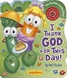 I Thank God For This Day by Phil Vischer