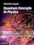 Quantum Concepts in Physics: An Alternative Approach to the Understanding of Quantum Mechanics