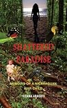 Shattered Paradise: Memoirs of a Nicaraguan War Child