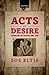 Acts of Desire: Women and Sex on Stage 1800-1930