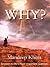 Why?: Answers to Life's Most Important Question