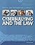 Cyberbullying and the Law (Digital and Information Literacy)