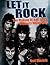 Let It Rock: The Story Of B...