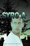 Syroia by Cheyenne Mitchell Syroia by Cheyenne Mitchell