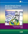 Abrupt Climate Change: Mechanisms, Patterns, and Impacts (Geophysical Monograph Series) Abrupt Climate Change: Mechanisms, Patterns, and Impacts (Geophysical Monograph Series)