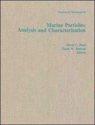 Marine Particles: Analysis and Characterization (Geophysical Monograph Series)