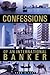 Confessions of an International Banker