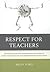 Respect for Teachers by Brian Ford