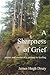 A Sharpness of Grief: Poems and Stories of a Journey to Healing