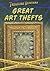 Great Art Thefts (Treasure Hunters) (Ignite: Treasure Hunters)