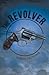The Revolver
