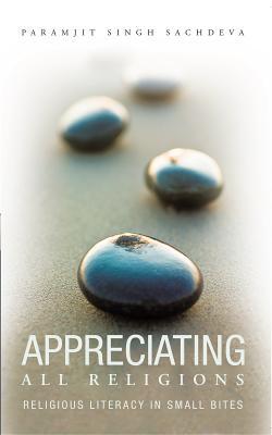 Appreciating All Religions: Religious Literacy in Small Bites