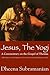 JESUS, The Yogi by Dheenadayalan Subramanian