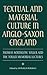 Textual and Material Culture in Anglo-Saxon England by Donald Scragg