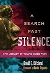 A Search Past Silence: The Literacy of Young Black Men