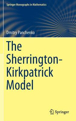 The Sherrington-Kirkpatrick Model (Springer Monographs in Mathematics)