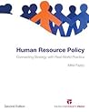 Human Resource Policy: Connecting Strategy with Real-World Practice
