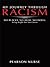 My Journey Through Racism: No Blacks. No Irish. No Dogs: Being Bright but Not Clever
