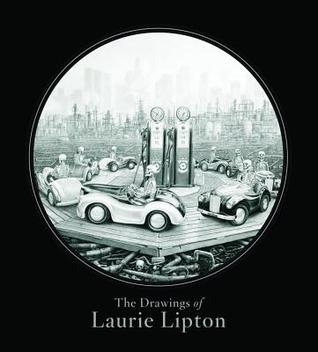 The Drawings of Laurie Lipton (Hardcover)