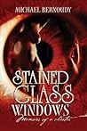Stained Glass Windows: Memiors of a Cheater