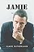 Jamie: Reminiscences of a '...