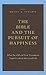 The Bible and the Pursuit o...
