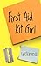 First Aid Kit Girl