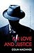 Mr Love and Justice (Allison & Busby Classics)
