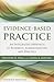 Evidence-Based Practice: .