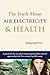 The Truth About Air Electri...