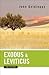 Exodus and Leviticus for Ev...