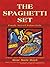 THE SPAGHETTI SET: Family S...