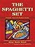 THE SPAGHETTI SET: Family Served Italian Style