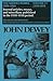 The Middle Works of John Dewey, Volume 11, 1899 - 1924: 1918-1919, Essays on China, Japan, and the War (Volume 11) (Collected Works of John Dewey)
