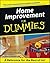 Home Improvement for Dummies
