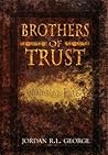 Brothers of Trust: Winds of Fate