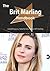 The Brit Marling Handbook - Everything You Need to Know about Brit Marling