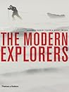 The Modern Explorers
