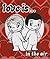 Love Is...: In the Air
