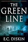 The Green Line by E.C. Diskin