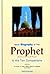 Short Biography of The Prophet and His Ten Companions