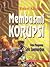 Membasmi Korupsi
