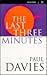 The Last Three Minutes: Conjectures About The Ultimate Fate Of The Universe