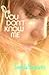 You Don't Know Me by Sophia Bennett