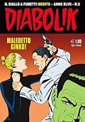 Diabolik anno XLVII n. 5: Maledetto Ginko!