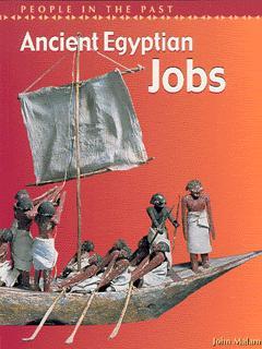 Ancient Egyptian Jobs (People In The Past)