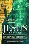 Jesus the Man: De...