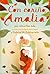 Con cariño, Amalia (Love, Amalia) (Spanish Edition)