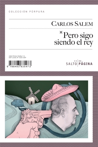 Pero sigo siendo el rey (Spanish Edition)